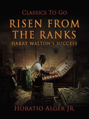 cover image of Risen From the Ranks